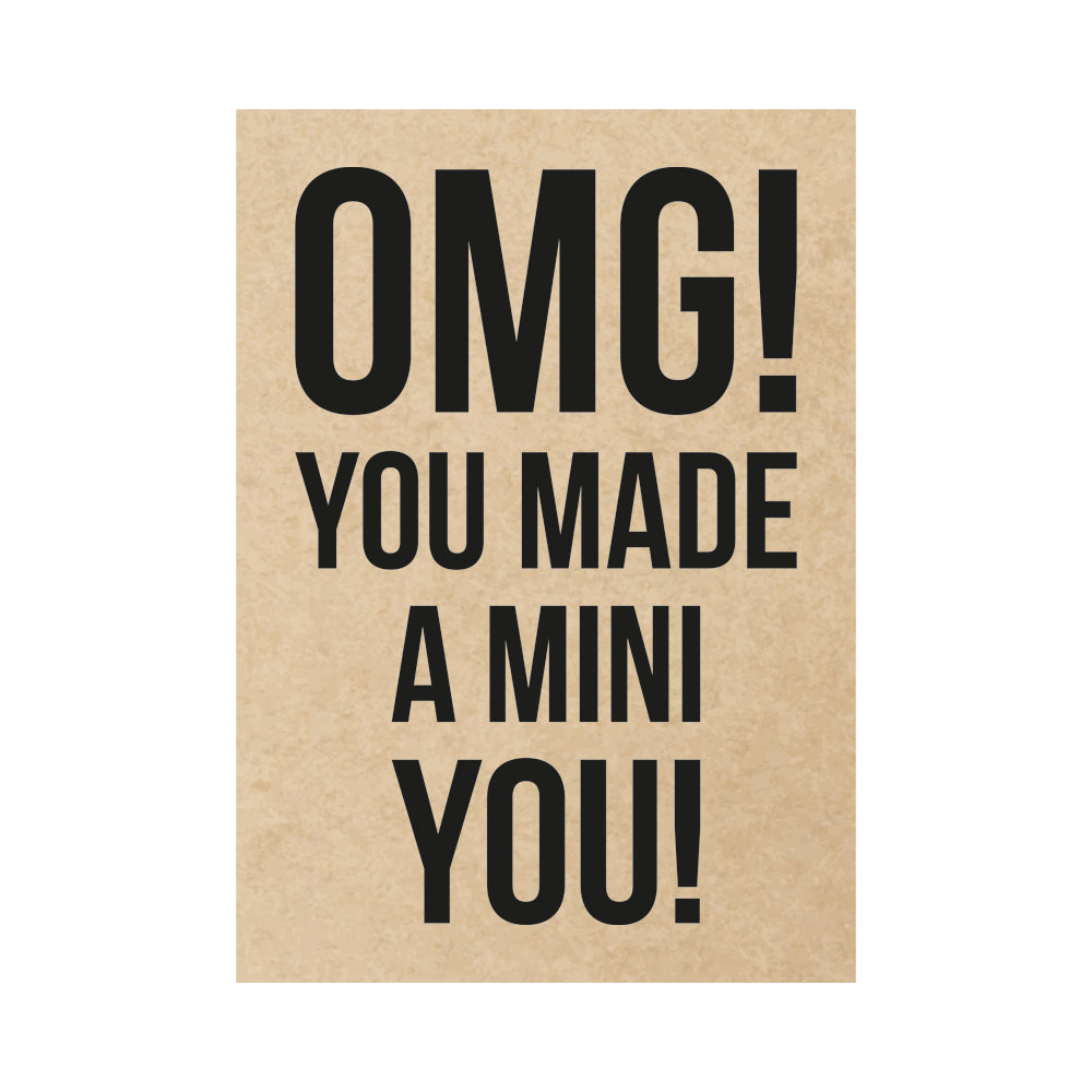 Kaart - OMG! You made a mini you!