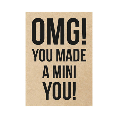 Kaart - OMG! You made a mini you!