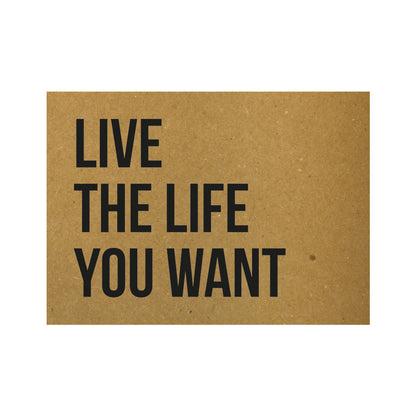 Kaart - Live the life you want