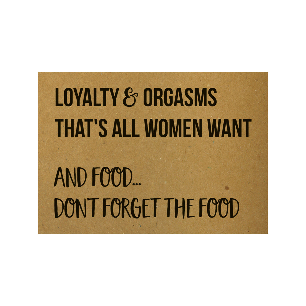 Card - Loyalty and orgasms that&