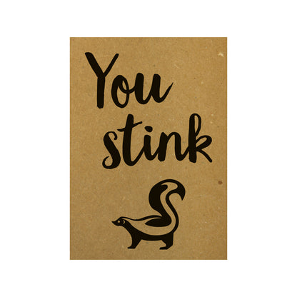 Card - You stink