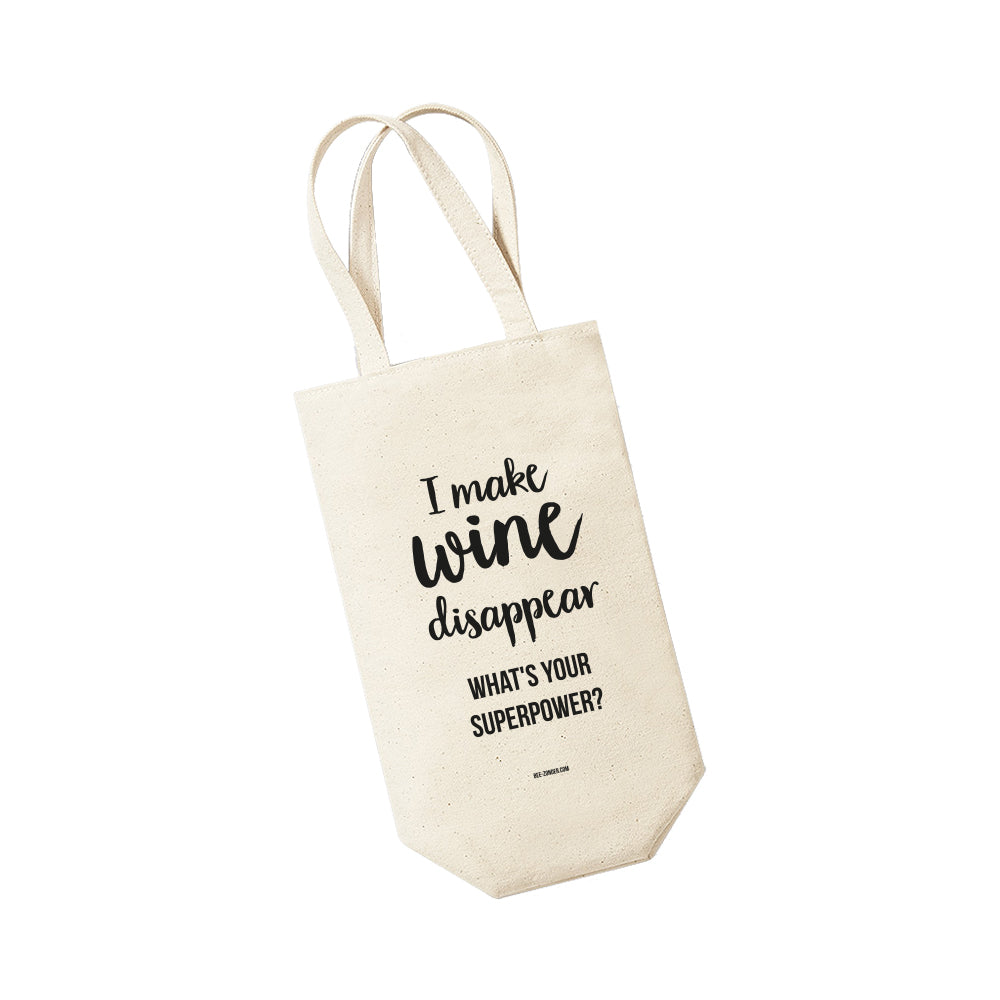 Wine Bag - I make wine disappear What&